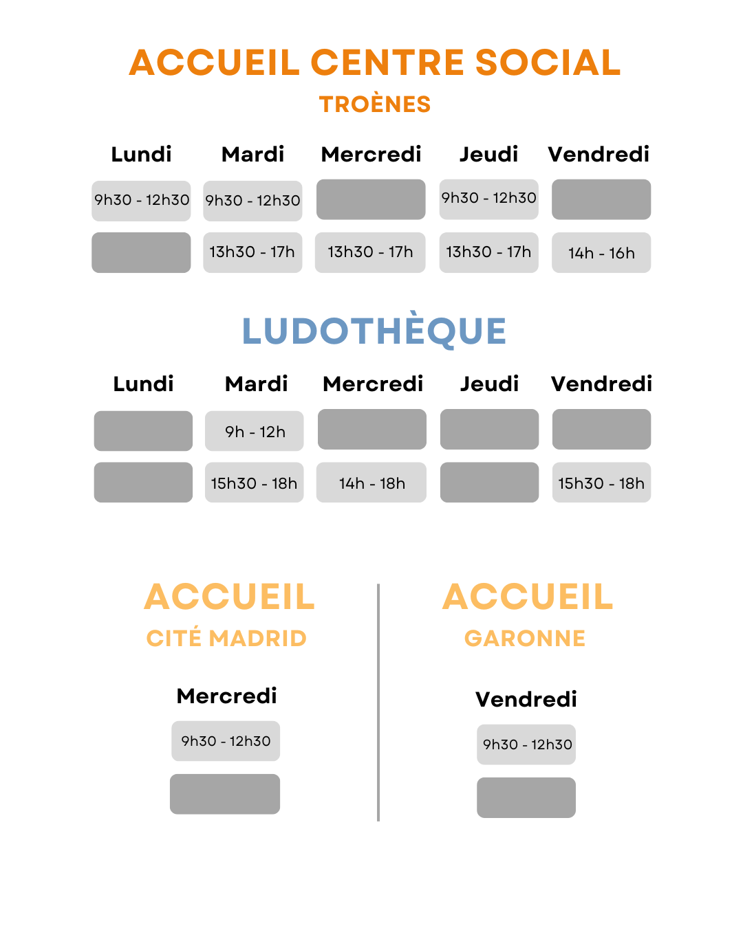 horaires 7D Horaires d'ouverture du Centre Social Nord