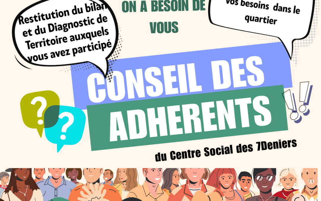 conseil des adhérents 7D